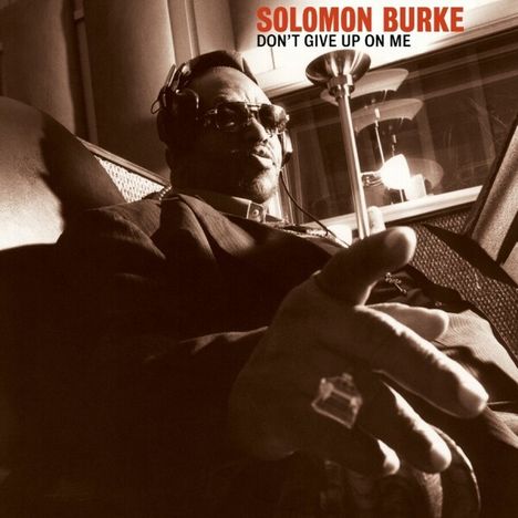 Solomon Burke: Don't Give Up On Me (180g) (Limited Edition), LP