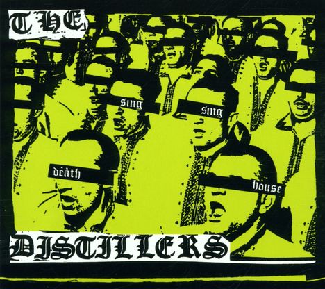 The Distillers: Sing Sing Death House, CD