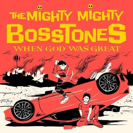 The Mighty Mighty Bosstones: When God Was Great (Limited Edition) (Red with Yellow Splatter Vinyl), 2 LPs