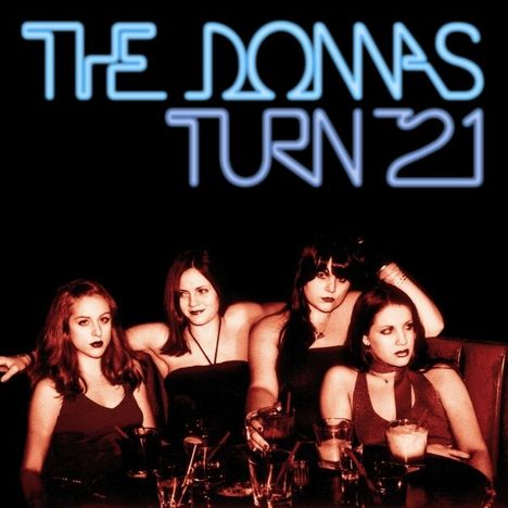 Donnas: Turn 21, CD