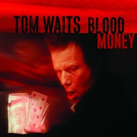 Tom Waits (geb. 1949): Blood Money, CD