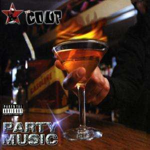 The Coup: Party Music, CD
