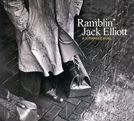 "Ramblin" Jack Elliot: A Stranger Here, CD