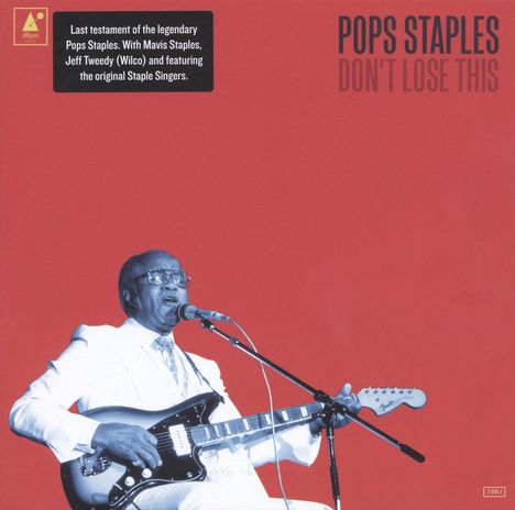 Roebuck "Pops" Staples: Don't Lose This, CD