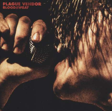 Plague Vendor: Bloodsweat (180g), LP