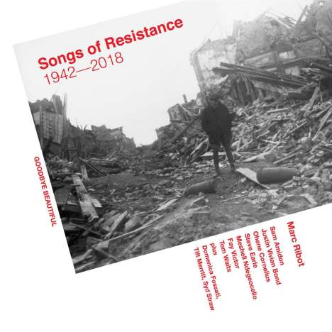 Marc Ribot (geb. 1954): Songs Of Resistance 1942 - 2018, CD
