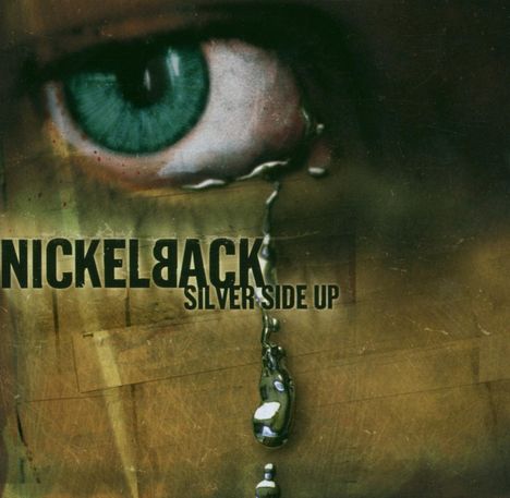 Nickelback: Silver Side Up, CD