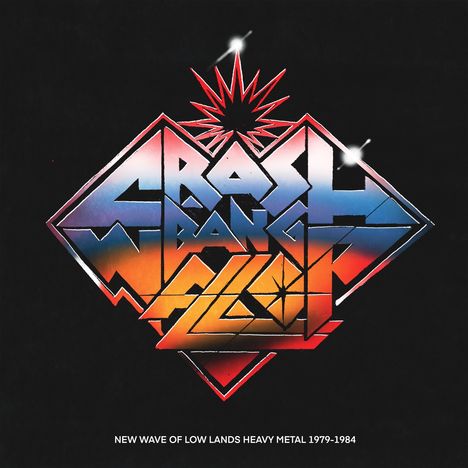 Crash! Bang! Wallop! - New Wave Of Low Lands Heavy Metal 1979-1984 (Limited Edition Box), 2 LPs