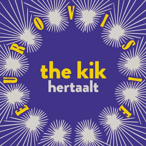 The Kik: Kik Hertaalt Eurovisie, CD
