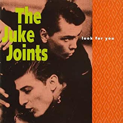 The Juke Joints: Look For You, CD