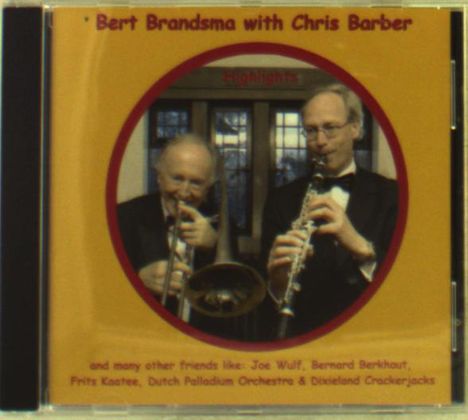 Bert Brandsma &amp; Chris Barber: Highlights, CD