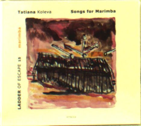 Tatiana Koleva - Songs for Marimba, CD