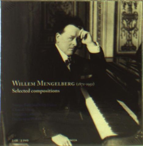 Willem Mengelberg (1871-1951): Selected Compositions, 3 CDs und 2 DVDs