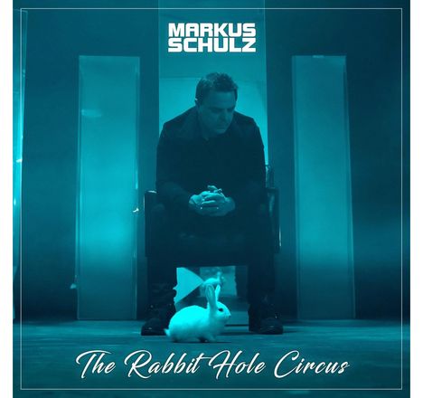 Markus Schulz: The Rabbit Hole Circus, CD