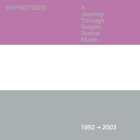 Hypnotised: A Journey Through Belgian Trance Music, 3 Singles 12"