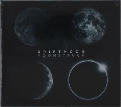 Text: "DRIFTMOON MOONSTRUCK." Vier Mondphasen in dunklem Hintergrund, von Vollmond bis zur Sonnenfinsternis.