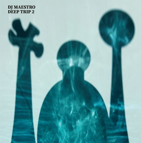 Text: "DJ MAESTRO DEEP TRIP 2". Verschwommene, abstrakte Figuren in Blau auf hellem Hintergrund.