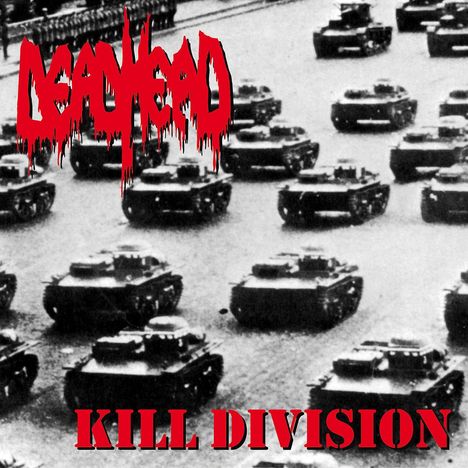 Dead Head: Kill Division, LP