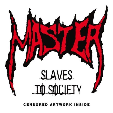 Master: Slaves To Society (Slipcase), CD