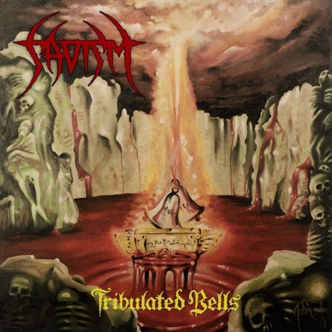 Sadism: Tribulated Bells, LP