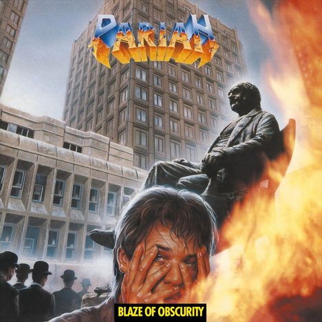 "PARIAH" und "BLAZE OF OBSCURITY" stehen im Vordergrund. Eine Figur hält sich den Kopf, Flammen lodern, Gebäude im Hintergrund.