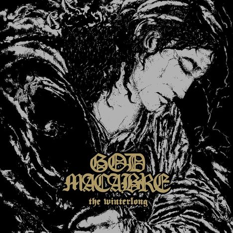 "God Macabre, the winterlong" in dekorativer Schrift. Eine detailreiche, düstere Illustration eines nachdenklichen Gesichts.