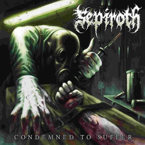 Sepiroth: Condemned To Suffer, CD