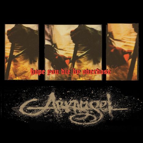 Arkangel: Hope You Die By Overdose (remastered), CD