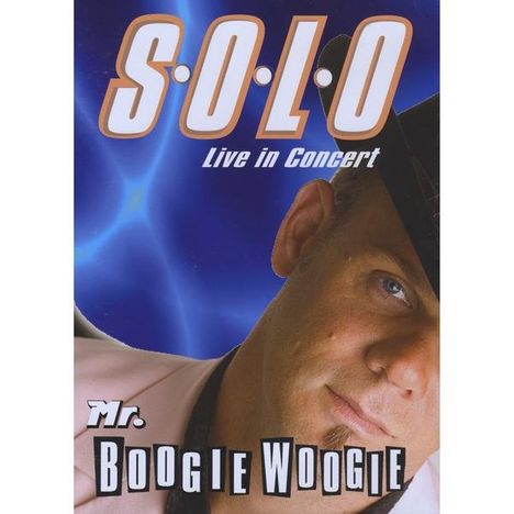 Mr. Boogie Woogie: S.O.L.O., DVD