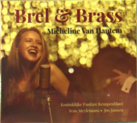 Micheline Van Hautem: Brel &amp; Brass, CD