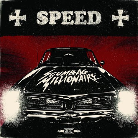 Scumbag Millionaire: Speed, CD