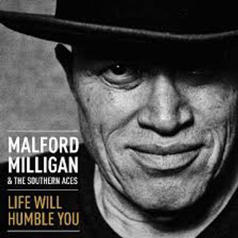 Malford Milligan: Life Will Humble You (180g), 2 LPs