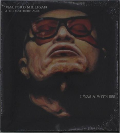 Malford Milligan: I Was A Witness, CD