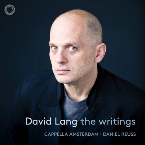 David Lang (geb. 1957): The Writings, CD