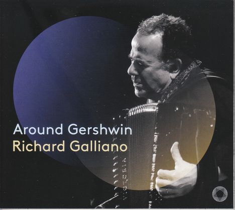 Richard Galliano - Around Gershwin, CD