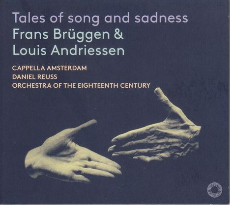 Frans Brüggen - Tales of Song and Sadness, CD