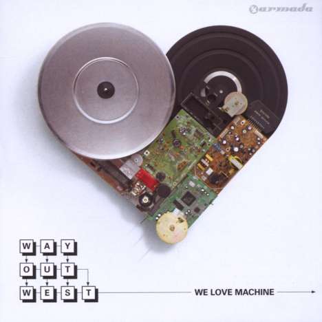 Way Out West: We Love Machine, CD