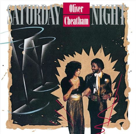 Oliver Cheatham: Saturday Night, CD