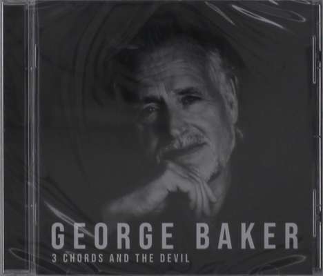 George Baker: 3 Chords And The Devil, CD