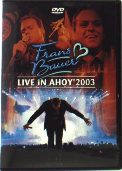 Frans Bauer: Live In Ahoy 2003, DVD