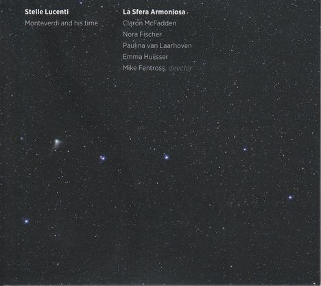 Stelle Lucenti - Monteverdi and his Time, CD