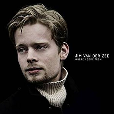 Jim Van Der Zee: Where I Come From, CD