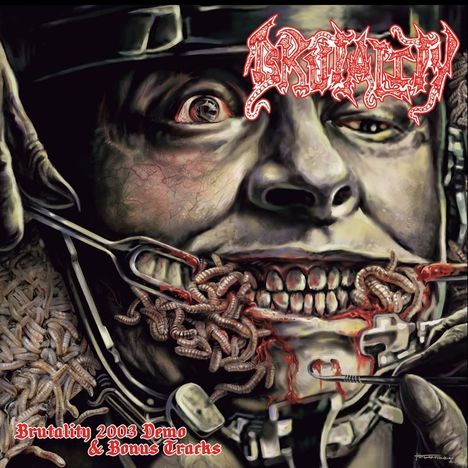 Brutality: Demo 2003 &amp; Bonus Tracks, CD