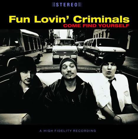 Fun Lovin' Criminals: Come Find Yourself (180g), LP