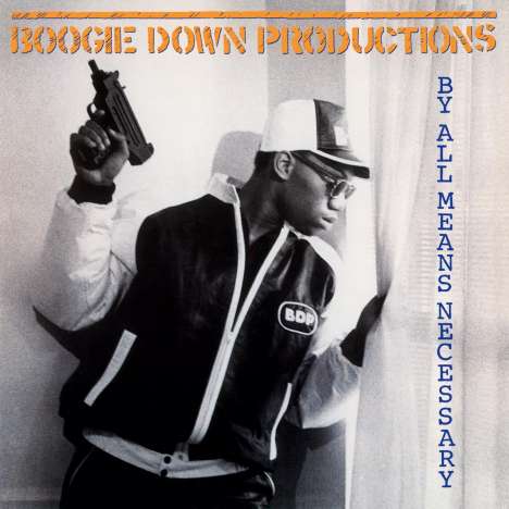 Boogie Down Productions: By All Means Necessary (180g), LP