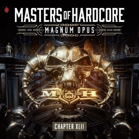 Masters Of Hardcore Chapter XLII: Magnum Opus, 3 CDs