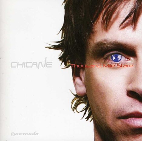 Chicane: Thousand Mile Stare, CD