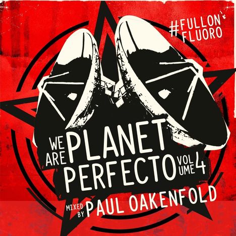 Full On Fluoro.4: Paul Oakenfold, 2 CDs