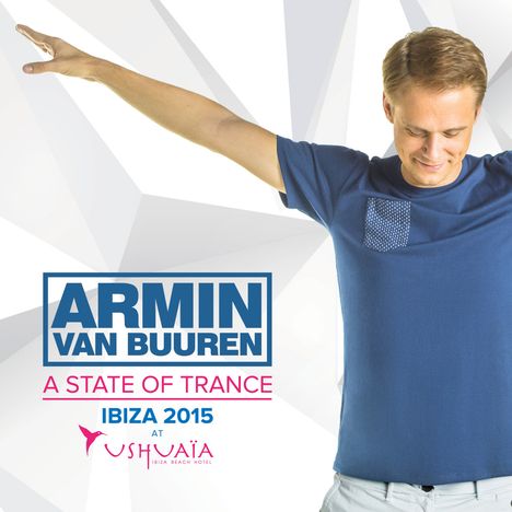 Armin Van Buuren: A State Of Trance - At Ushuaia, Ibiza 2015, 2 CDs