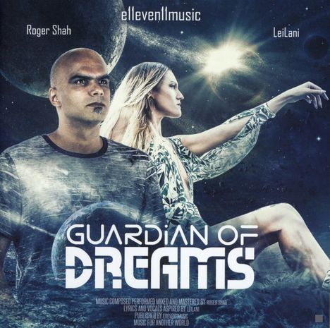 Roger Shah &amp; LeiLani: Guardian Of Dreams, CD